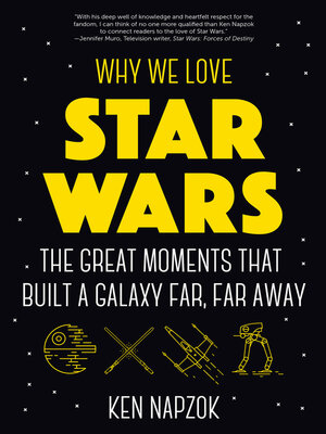 Why We Love Star Wars - ebook